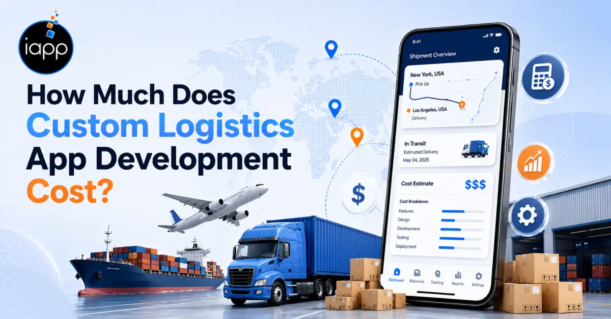How Much Does Custom Logistics App Development Cost_