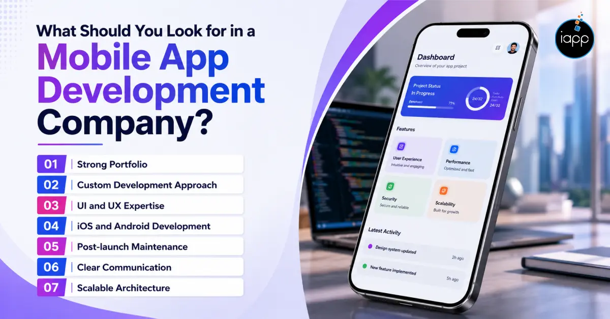 What should you look for in a mobile app development company_