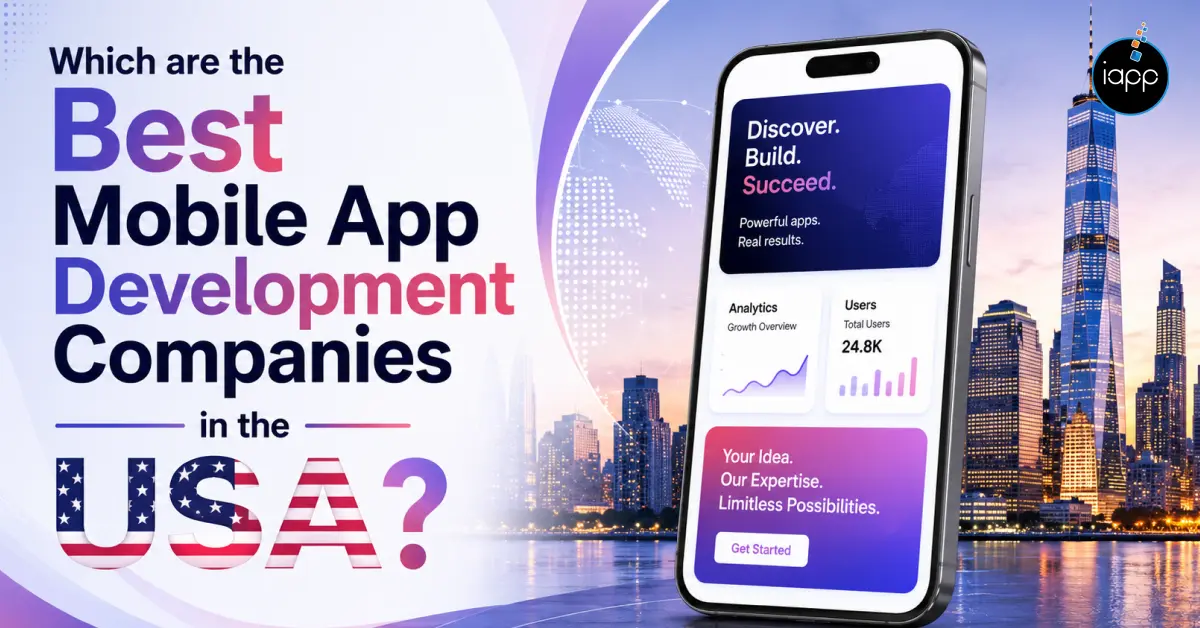 Which are the Best Mobile App Development Companies in the USA_
