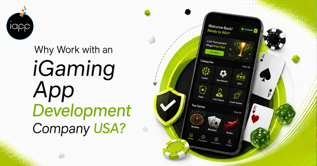 Why Work with an iGaming App Development Company USA_