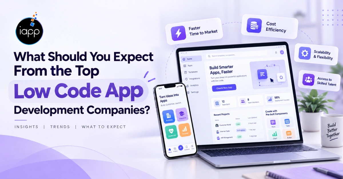 What Should You Expect From the Top Low Code App Development Companies_