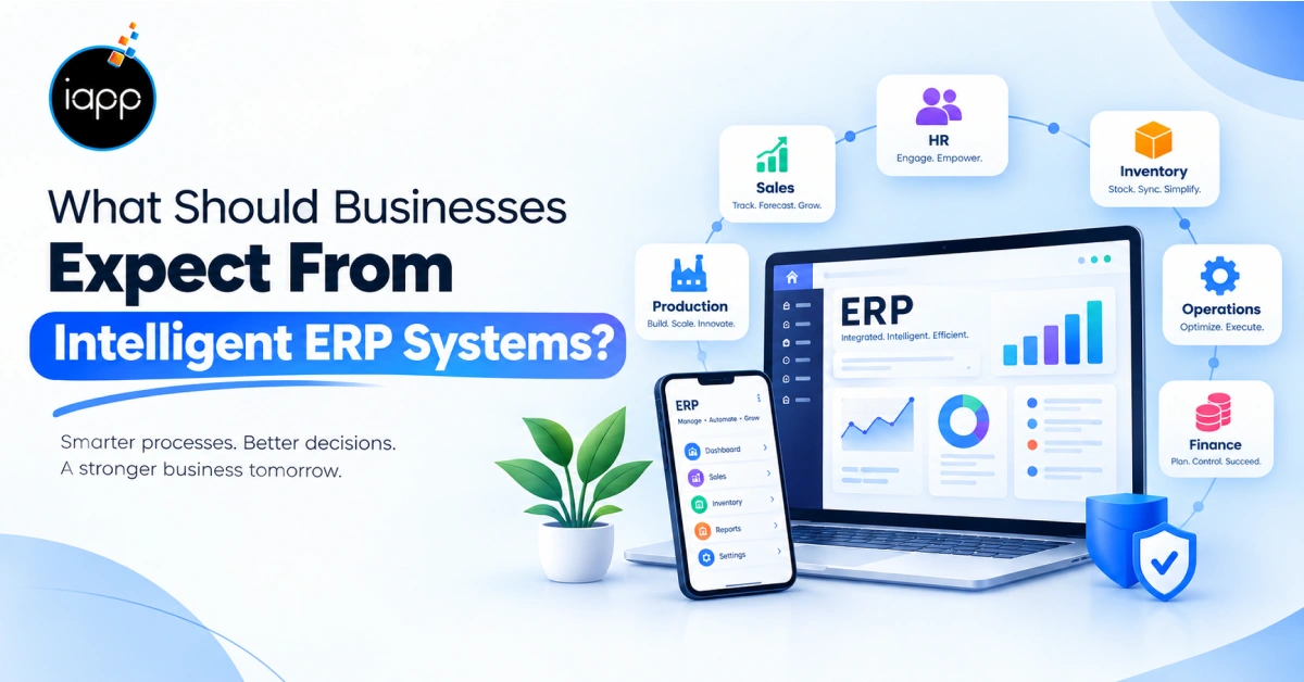 What should Businesses Expect From Intelligent ERP systems