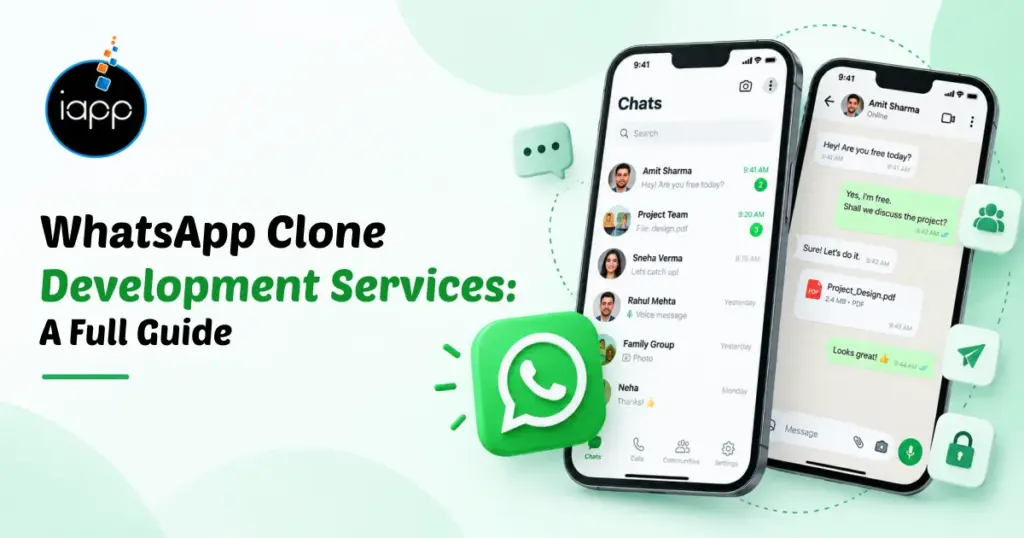 WhatsApp Clone Development Services: A Full Guide