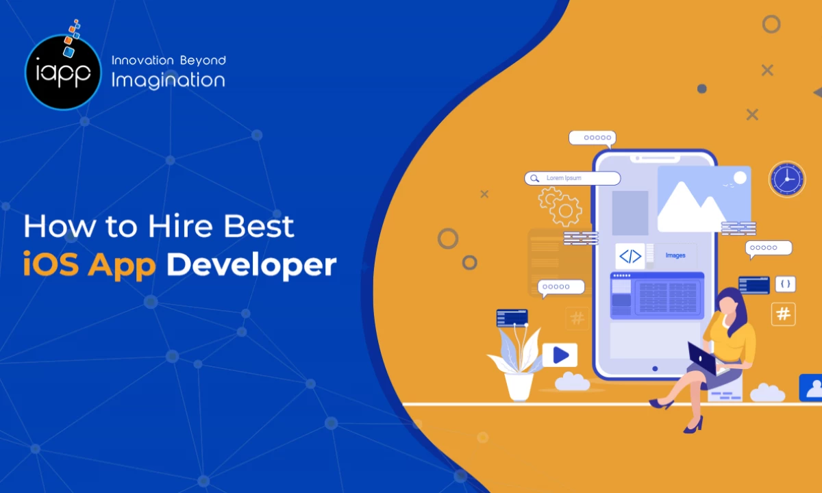 How to Hire Best iOS App Developer