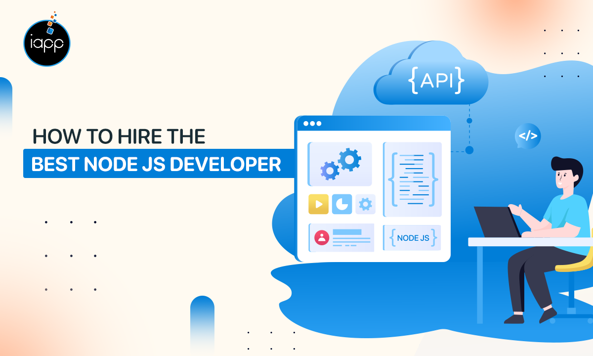 How to hire the best Node JS developer?