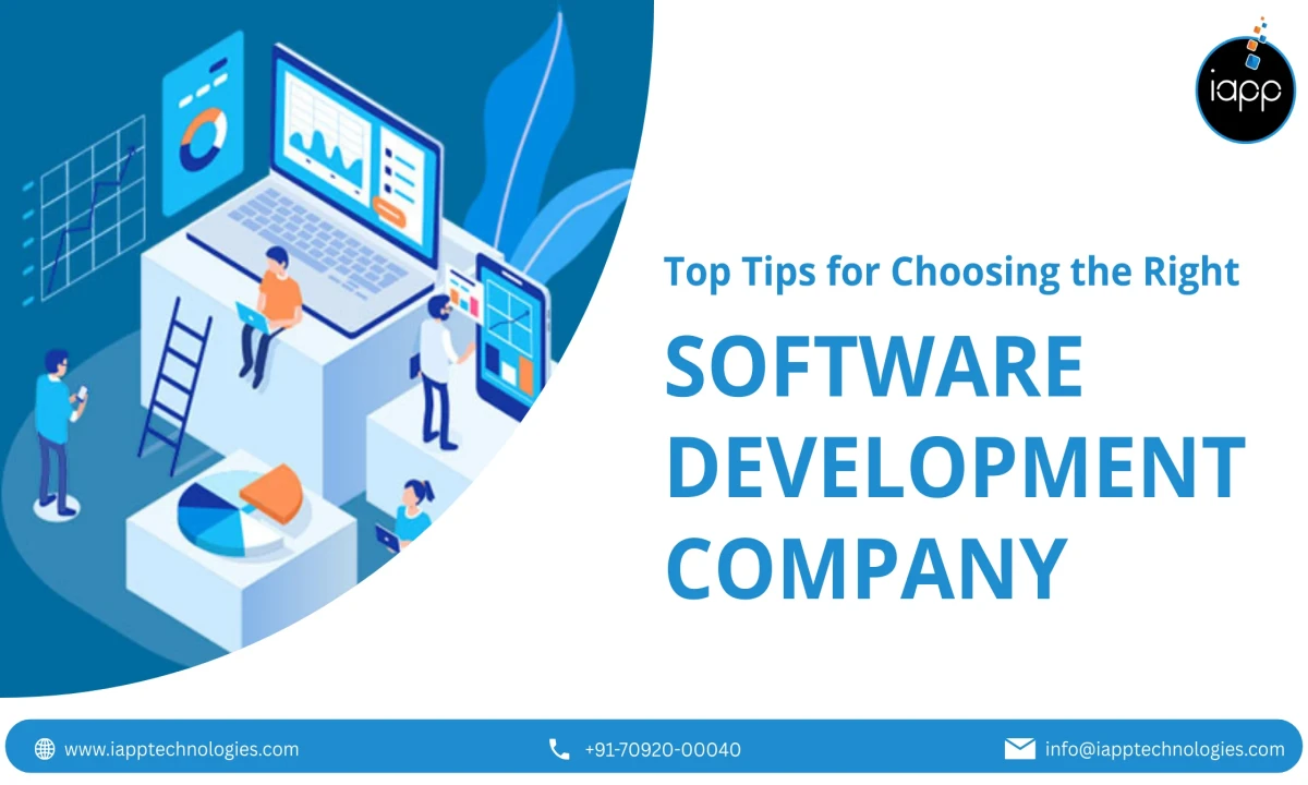 How To Choose The Right Software Development Company?