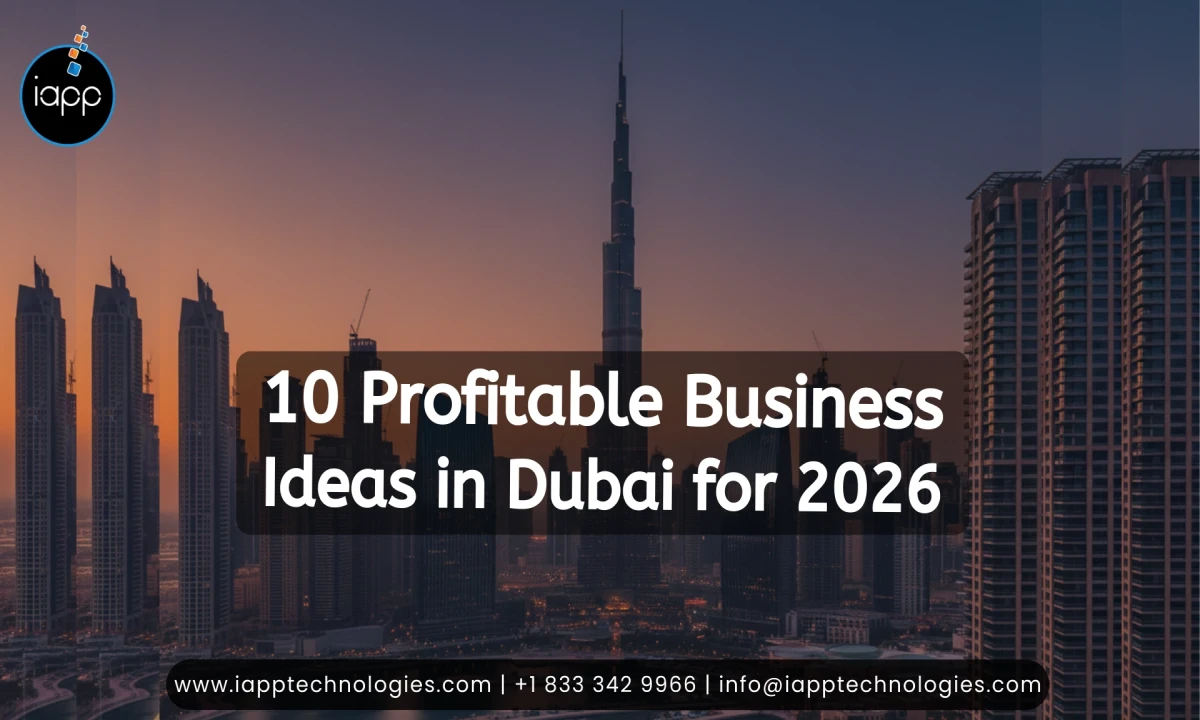 10 Profitable Business Ideas in Dubai to Scale in 2026